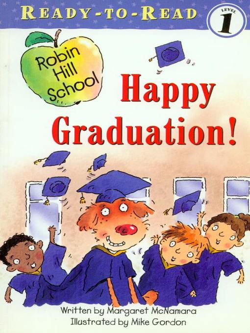 Title details for Happy Graduation by Margaret McNamara - Available